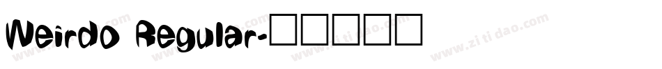 Weirdo Regular字体转换